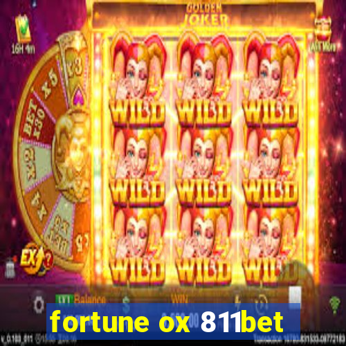 fortune ox 811bet